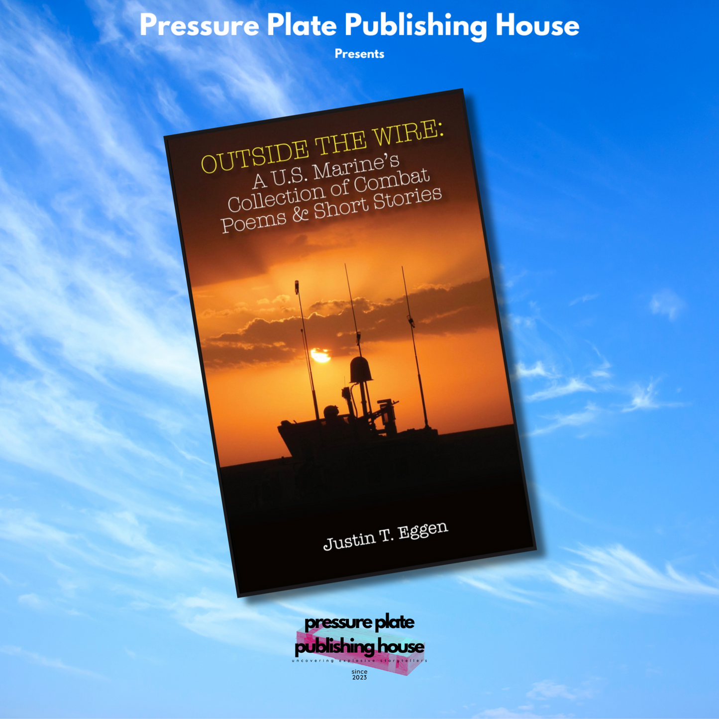 1st Edition Outside The Wire: Volume 1 (2017)